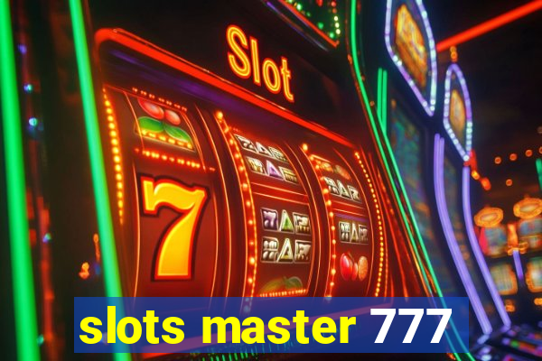 slots master 777